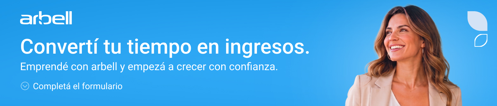 Convertí tu tiempo en ingresos - arbell